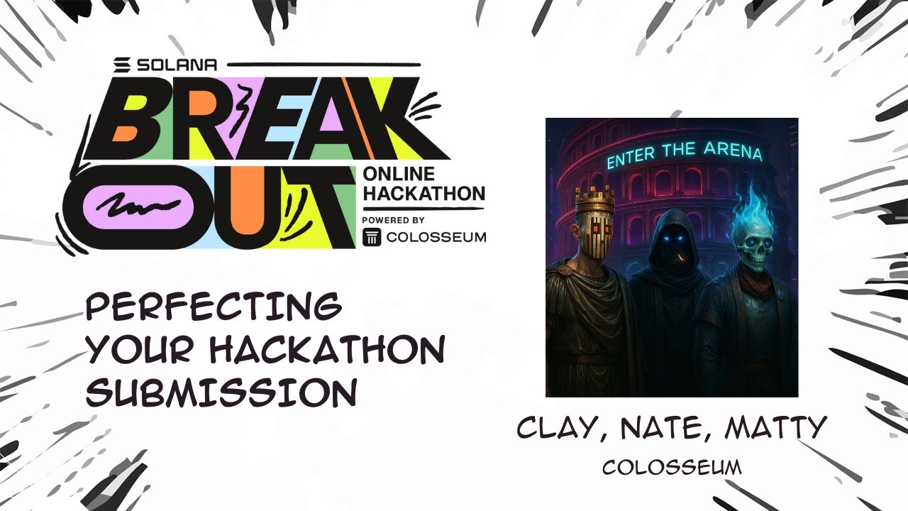Breakout Hackathon - Perfecting Your Hackathon Submission