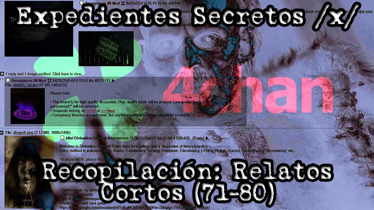 Expedientes Secretos /x/ - Relatos Paranormales de 4chan (Recopilaci&oacute;n /22/)