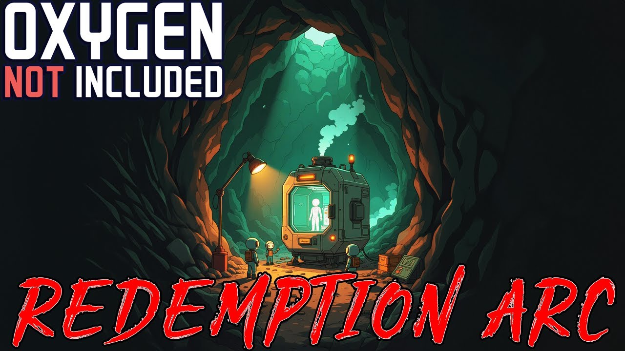 Third Breath: Oxygen Not Included Redemption Arc DAY 1