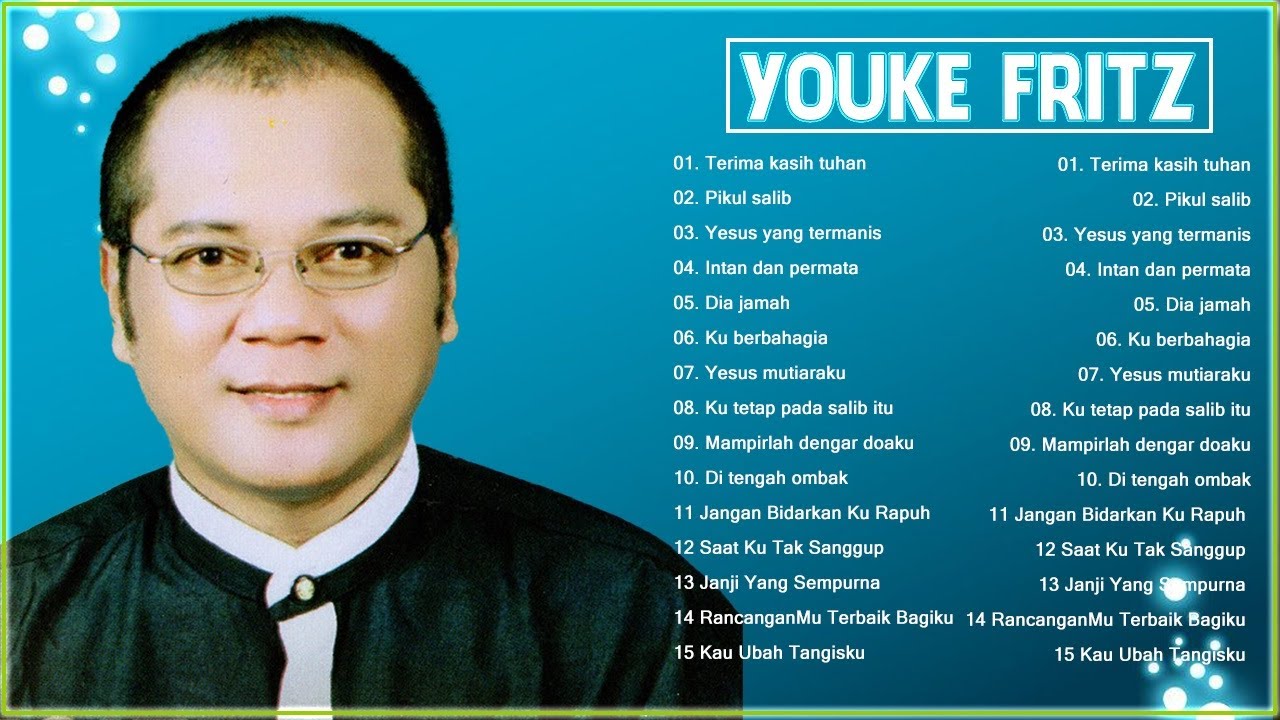 Youke Fritz.Lagu Rohani 2022.Terima Kasih Tuhan .