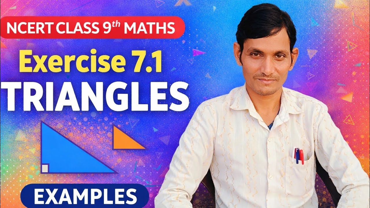 NCERT Class 9 Maths Exercise 7.1 Triangles Examples | Chapter 7 Maths
