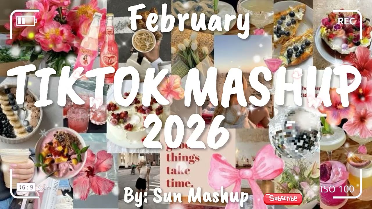 Tiktok Mashup February 💖2026💖 (Not Clean)
