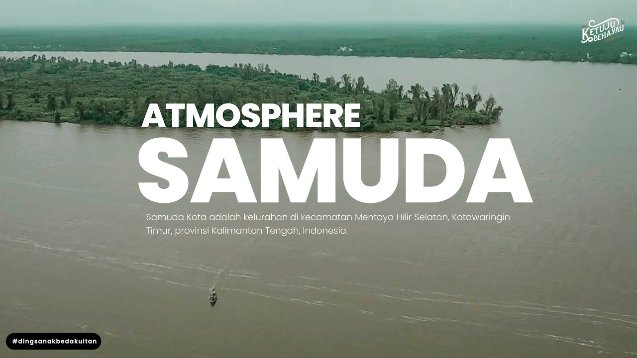 SAMUDA KOTA WALET - Ketuju Behayau