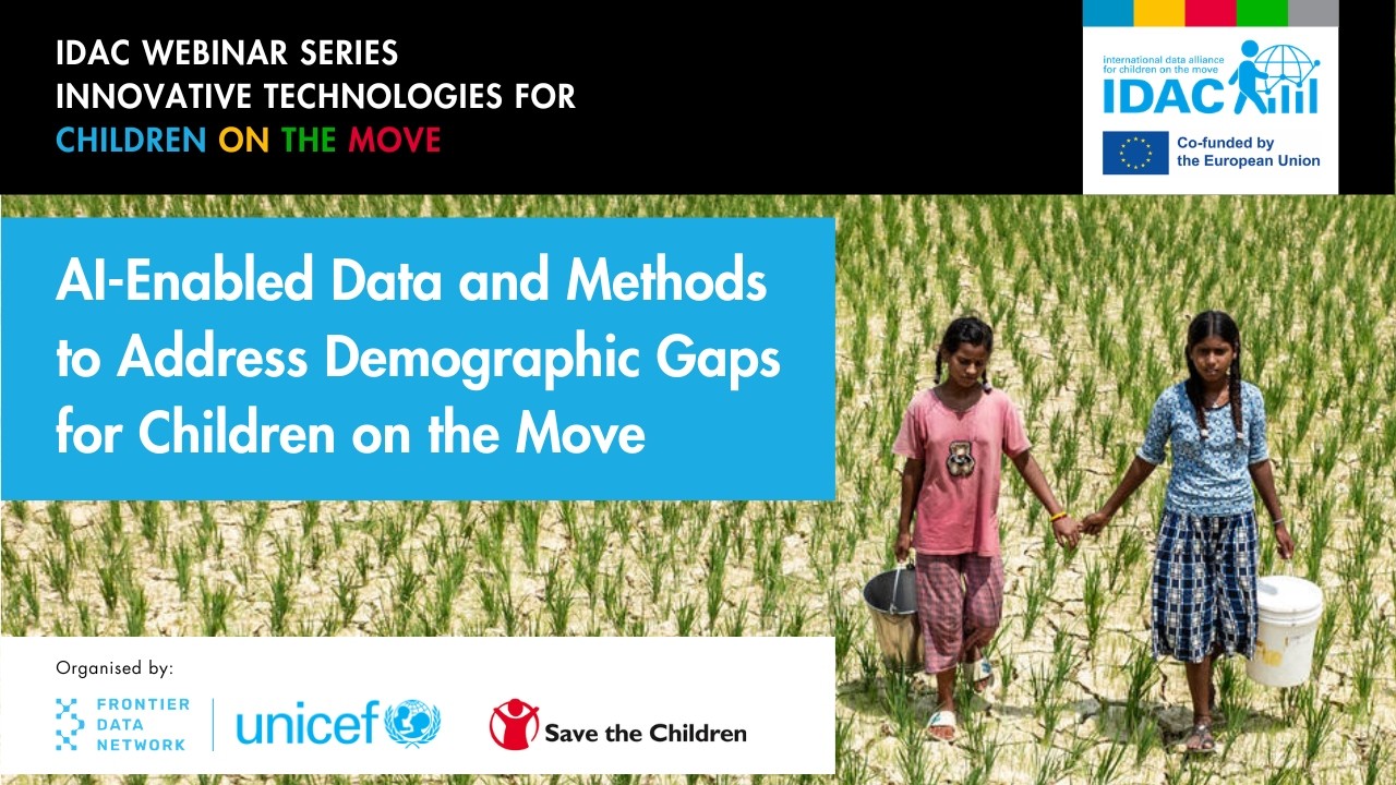 Innovation Webinar #3: AI-Enabled Data & Methods to Close Demographic Gaps for Children on the Move