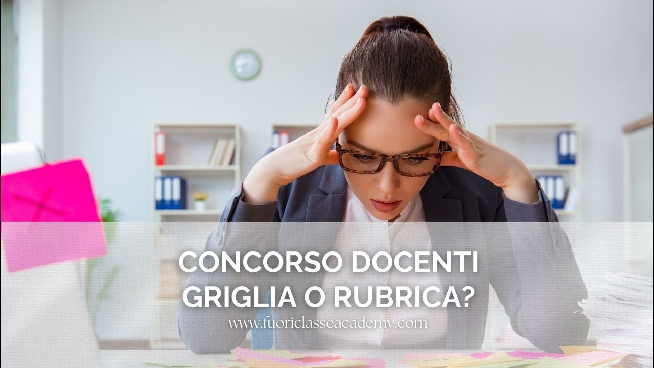 Griglia o rubrica di valutazione? La differenza al concorso