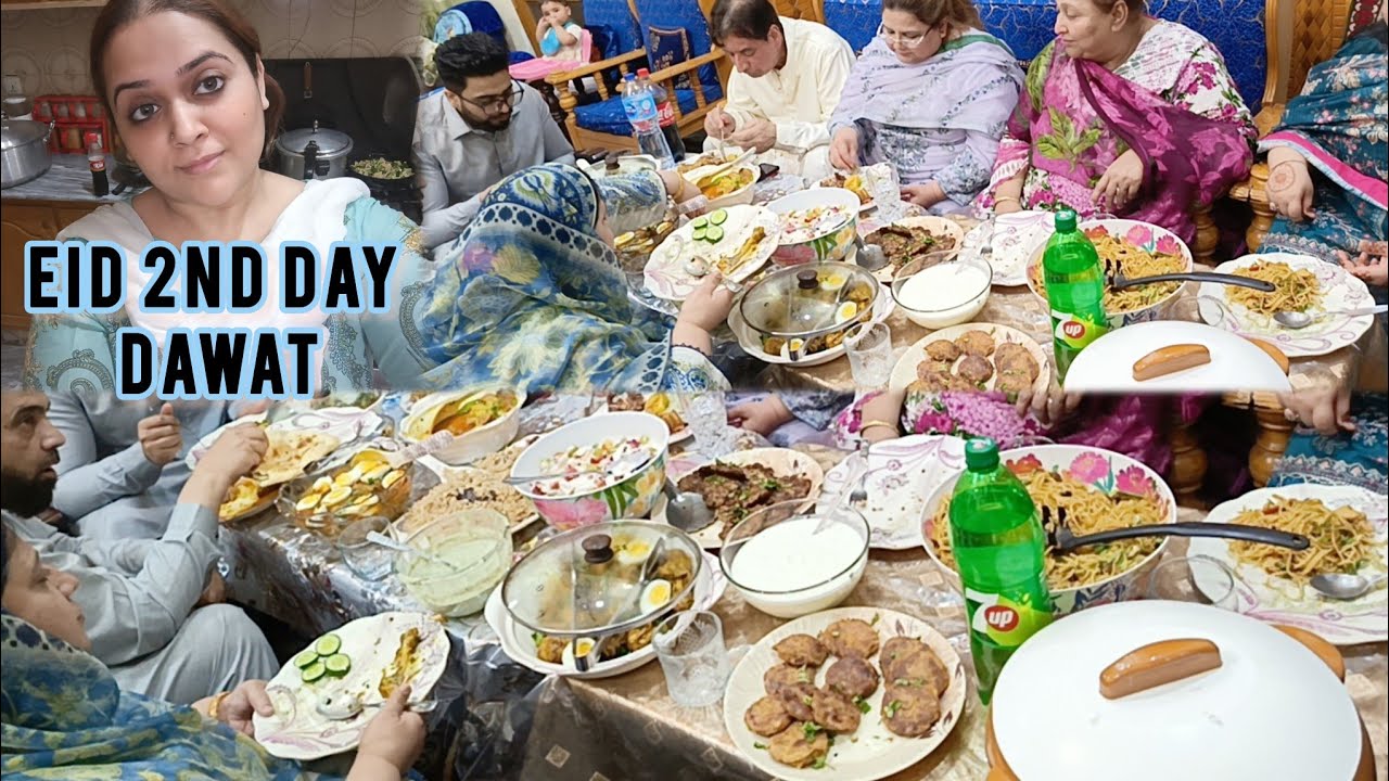 Eid 2nd Day Special Dawat Vlog 2025 ❤ | Menu kia hai | Kaise Preparation ki?
