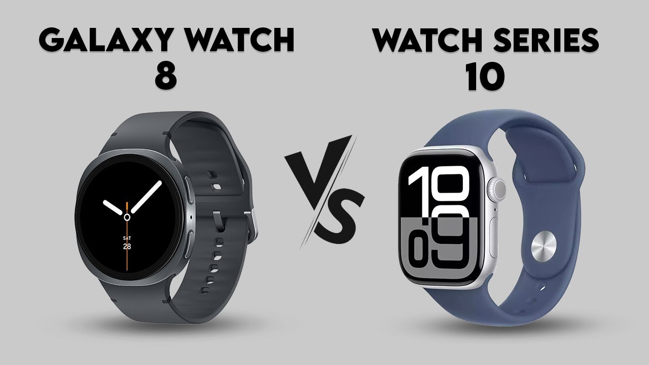 Samsung Galaxy Watch 8 vs Apple Watch Series 10 - Which One to Buy?