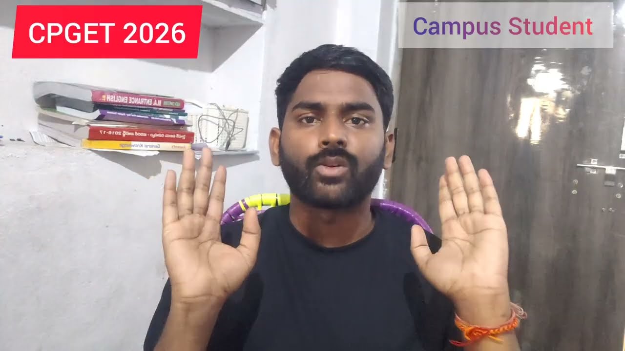 CPGET 2026 | ఎలాగైనా Campus Seat కొట్టుర్రి 🔥PG చేయాలి అనుకునే వాల్ల కోసం ఈ వీడియో #campusstudent 