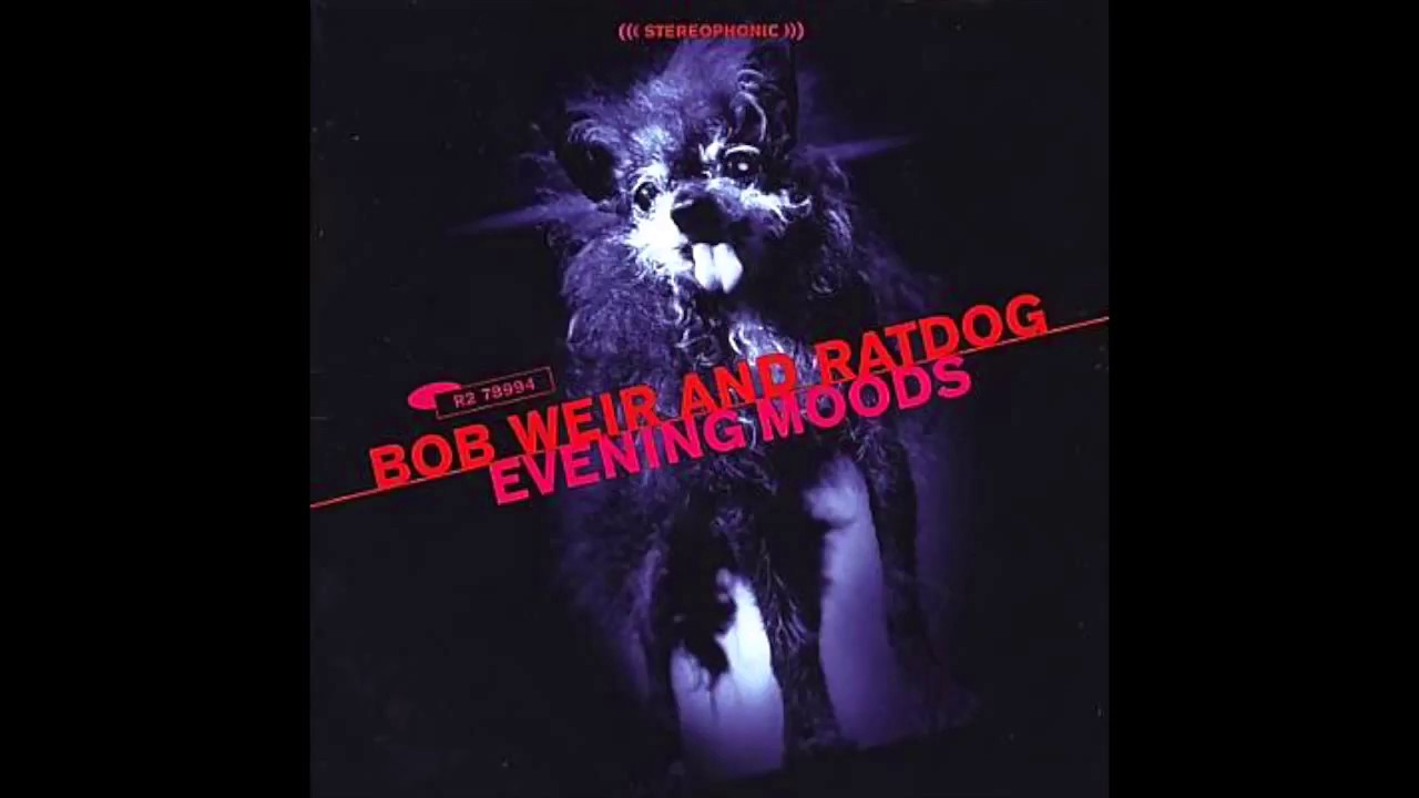 Bob Weir & Ratdog  - Two Djinn