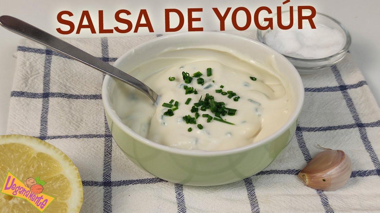 Salsa de Yogur Vegana, Receta R&aacute;pida y F&aacute;cil