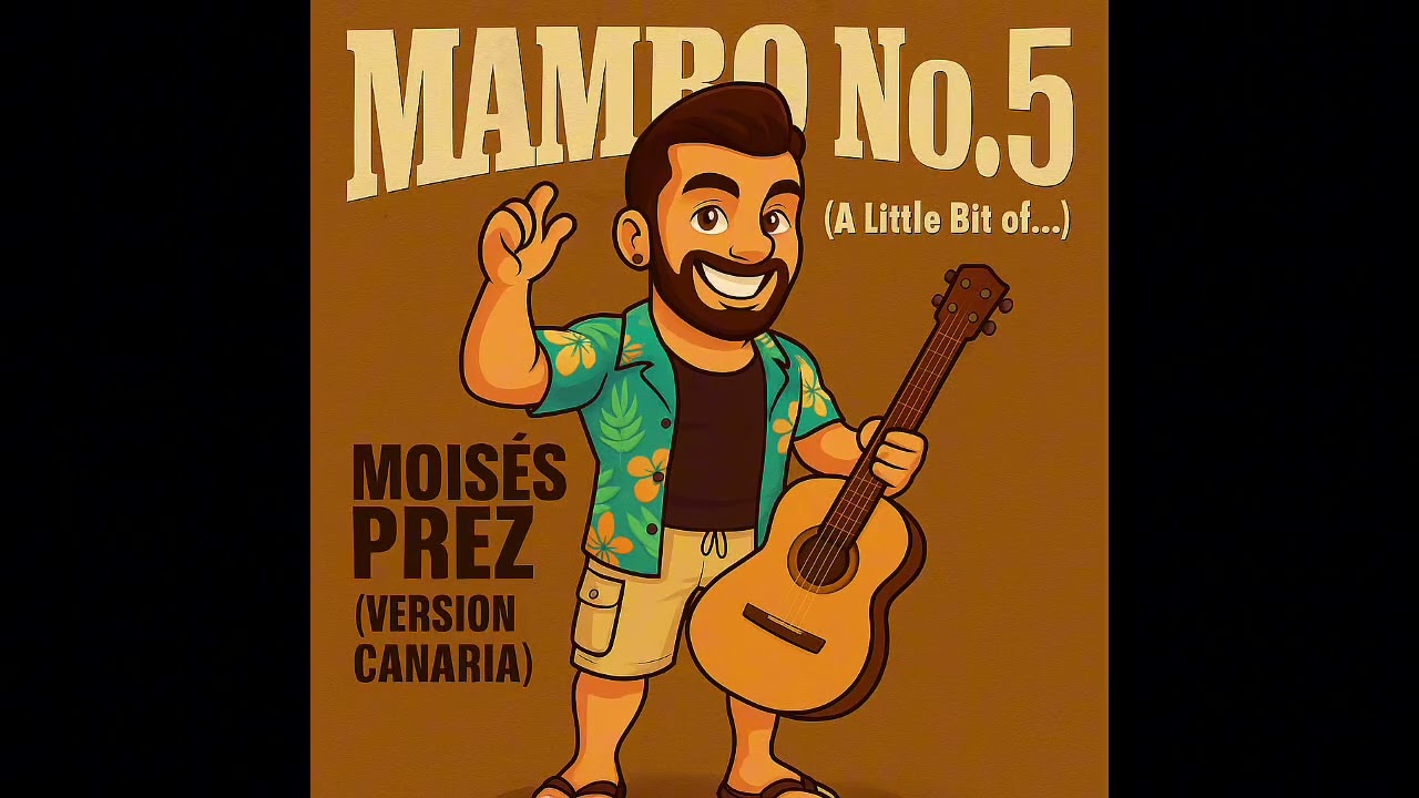 Mambo No 5 - Lou Bega (Cover Español)