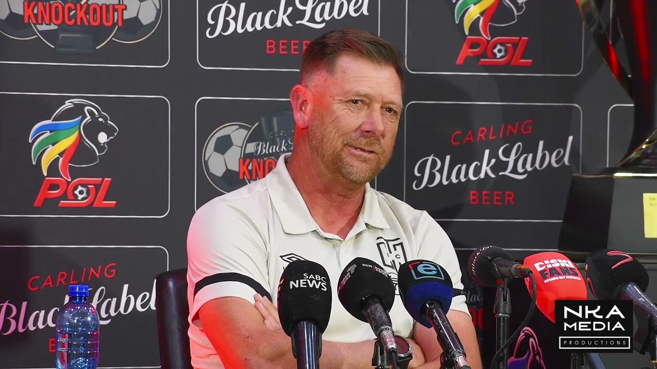 Eric Tinkler | Press Conference | Richards Bay vs Cape Town City | Quarter Final