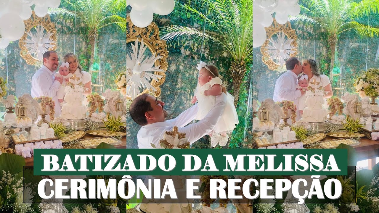 BATIZADO DA MEL | CERIMÔNIA RELIGIOSA E RECEPÇÃO