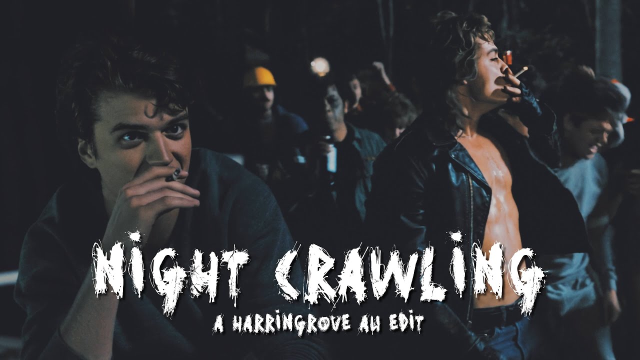 Night Crawling | A Harringrove AU Edit | Billy + Steve