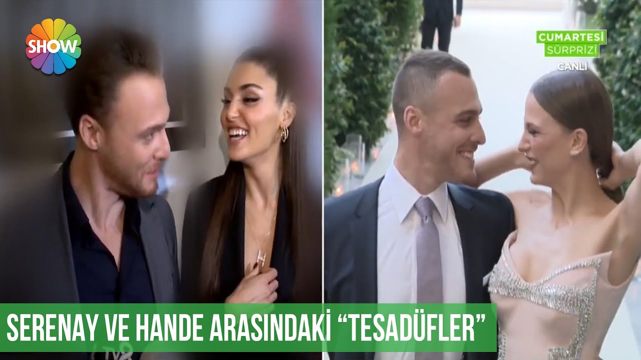 Serenay Sarıkaya - Hande Erçel arasındaki 