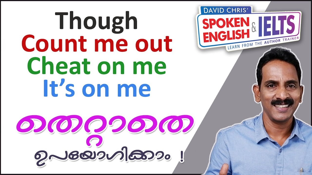 How to use THOUGH, COUNT ME OUT. Useful English expressions for non native speakers.