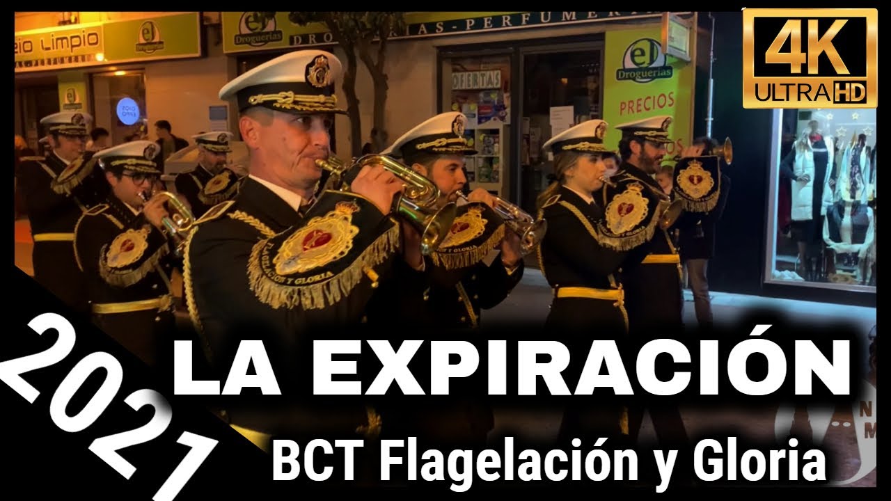 4K | La Expiración | BCT Flagelación y Gloria Elche 2021