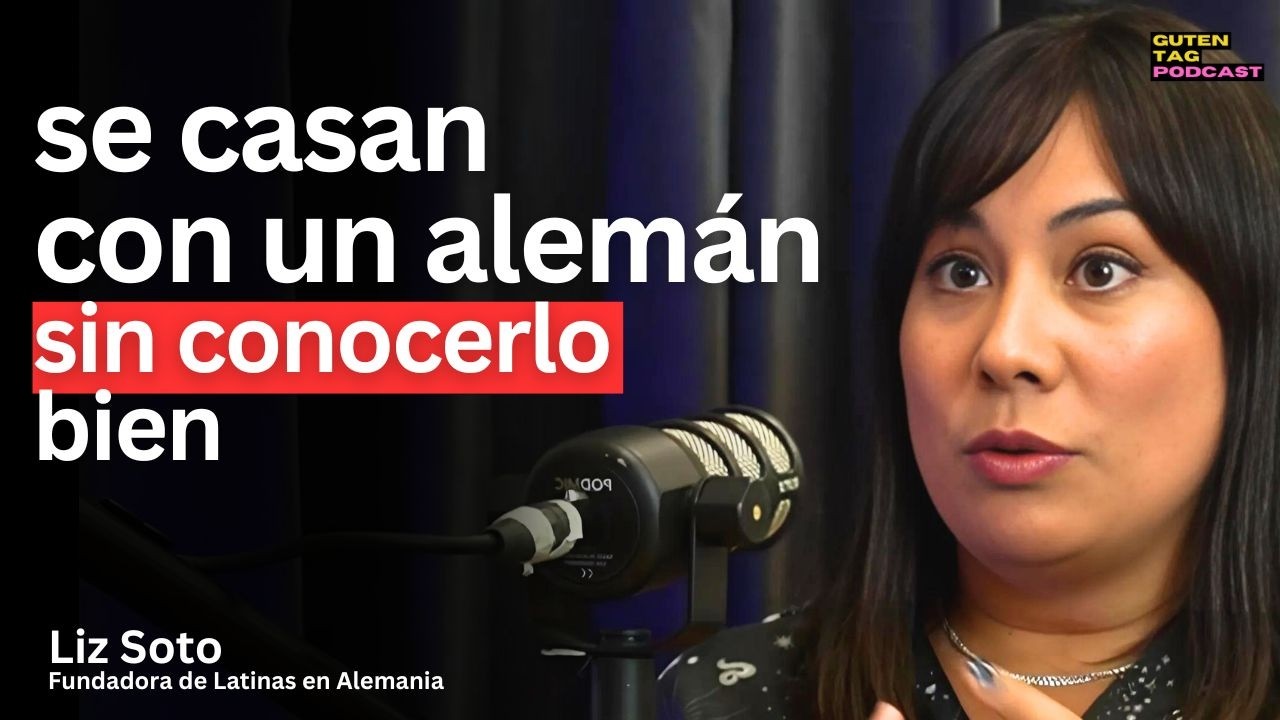 Los principales problemas que enfrentan las LATINAS en Alemania | Liz Soto