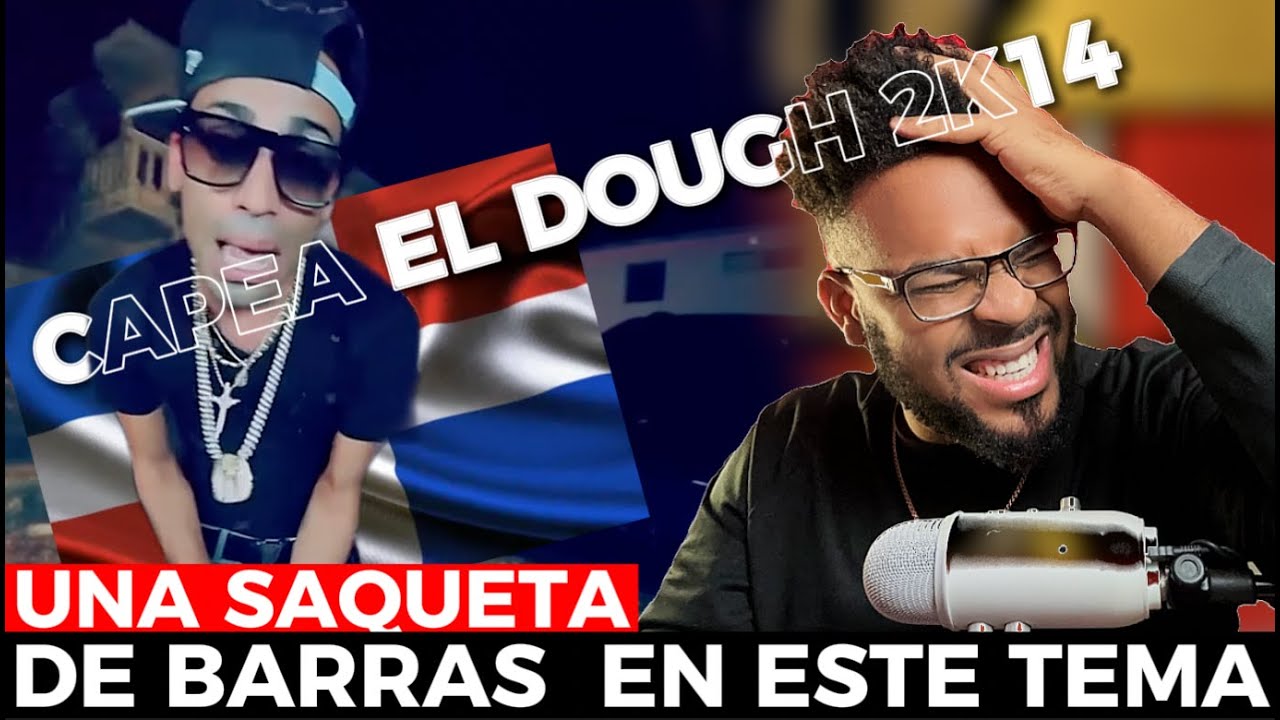 VIDEO REACCION / Capea El Dough 2K14