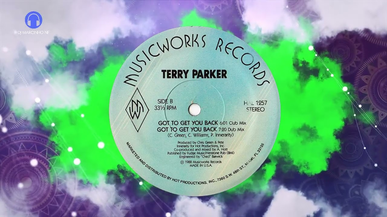 Terry Parker – Got To Get You Back (12'' Single) ((24bit-44100khz) (Wav) Vinyl Remastering)