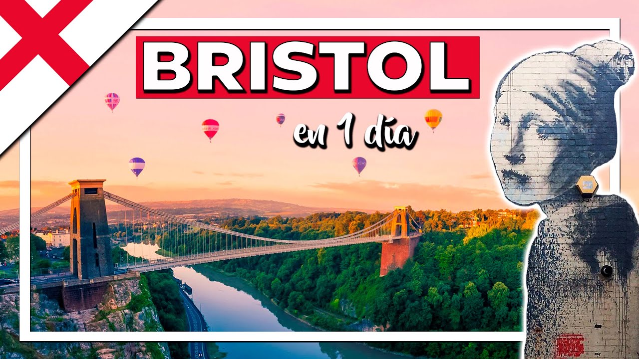BRISTOL 🎨 Qué ver y hacer en BRISTOL en 1 día ⭐ Guía de Bristol