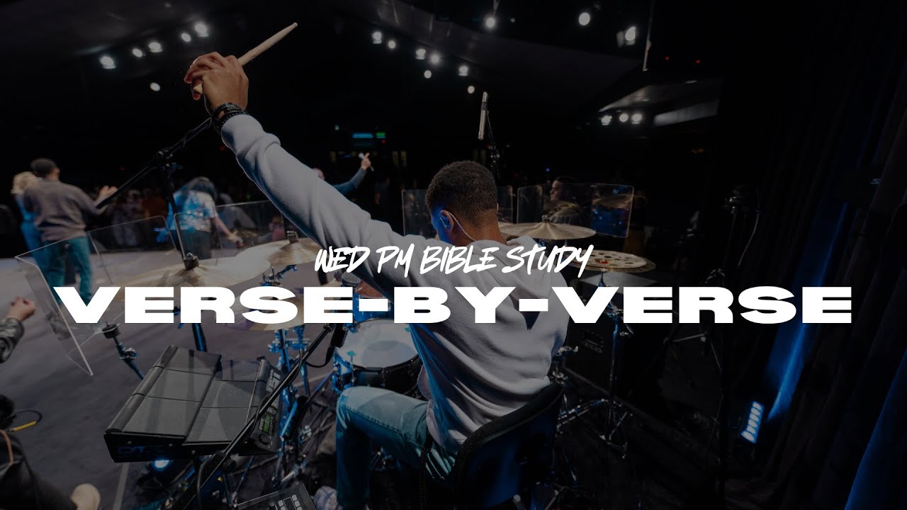 VERSE-BY-VERSE | Wed PM Bible Study | 1.7.26