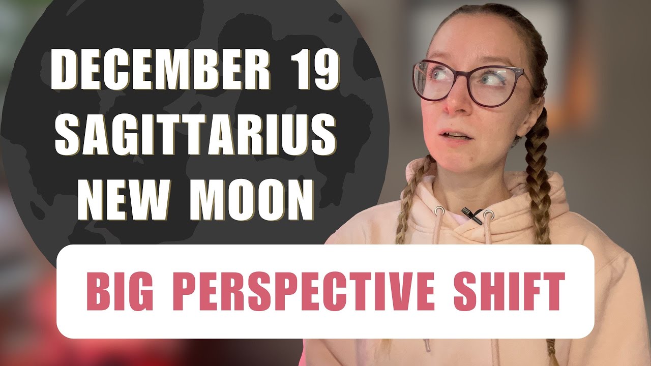 New Moon in Sagittarius Horoscopes! 🌑 December 19th, 2025. All 12 Signs