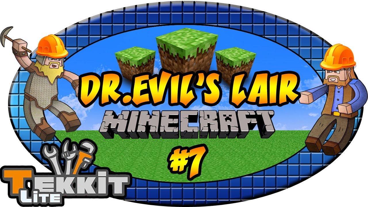 Tekkit: Minecraft | Dr.Evil's Lair | Ep.7, Dumb and Dumber