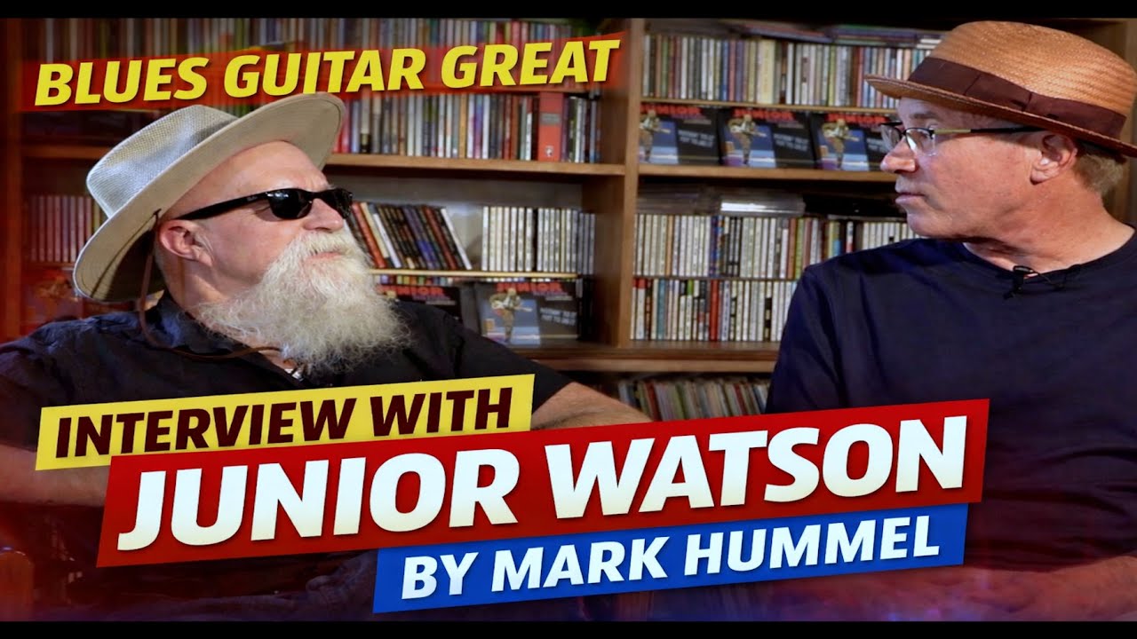 Junior Watson Full Interview | Legendary Blues Guitar Insights with Mark Hummel