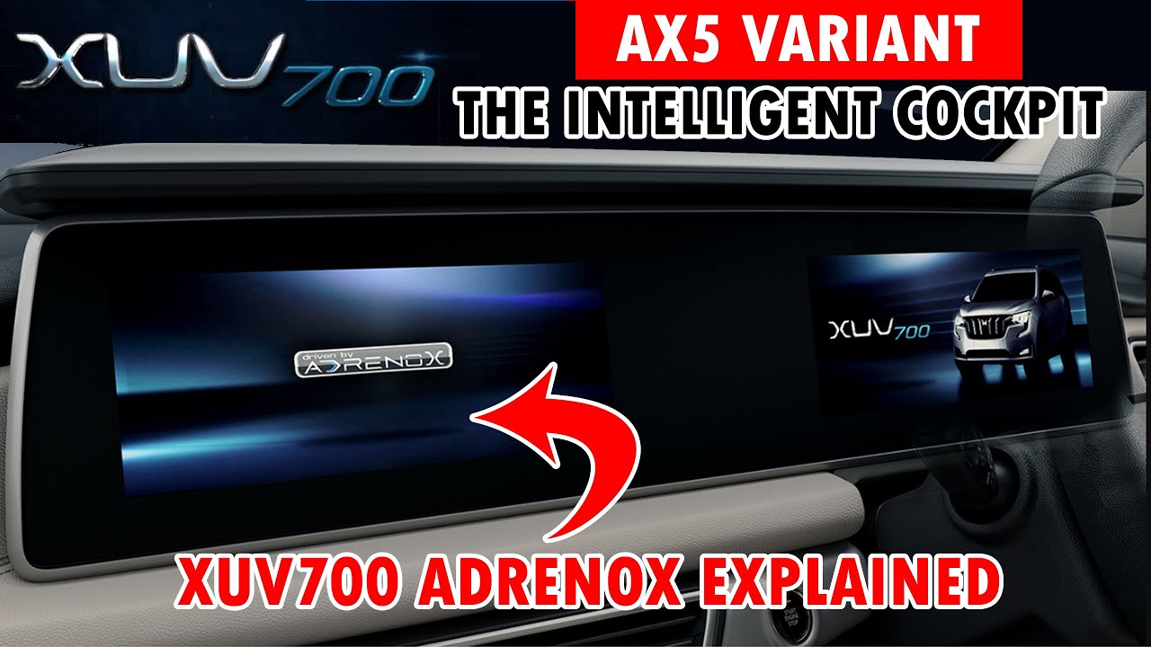 Xuv700 Adrenox Features I Xuv700 Adrenox Ax5 I Xuv700 Adrenox Connect