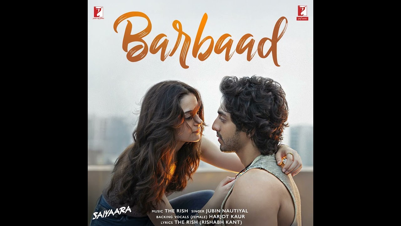 Barbaad song Saiyaara