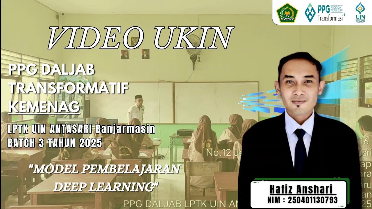 VIDEO UJI KINERJA (UKIN) PPG FIKIH DALJAB BATCH 3 TAHUN 2025 | LPTK UIN ANTASARI BANJARMASIN