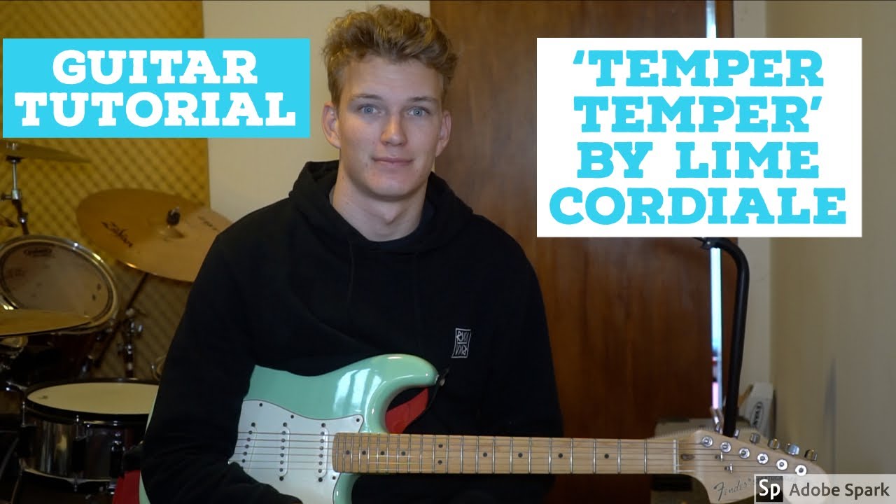HOW TO PLAY 'TEMPER TEMPER' BY LIME CORDIALE (HD)