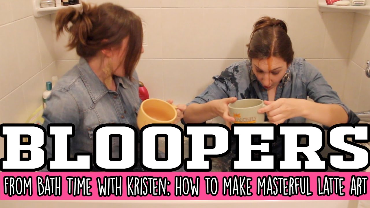 BLOOPERS: Bath Time With Kristen Ep 2. || Shut Up Kristen!