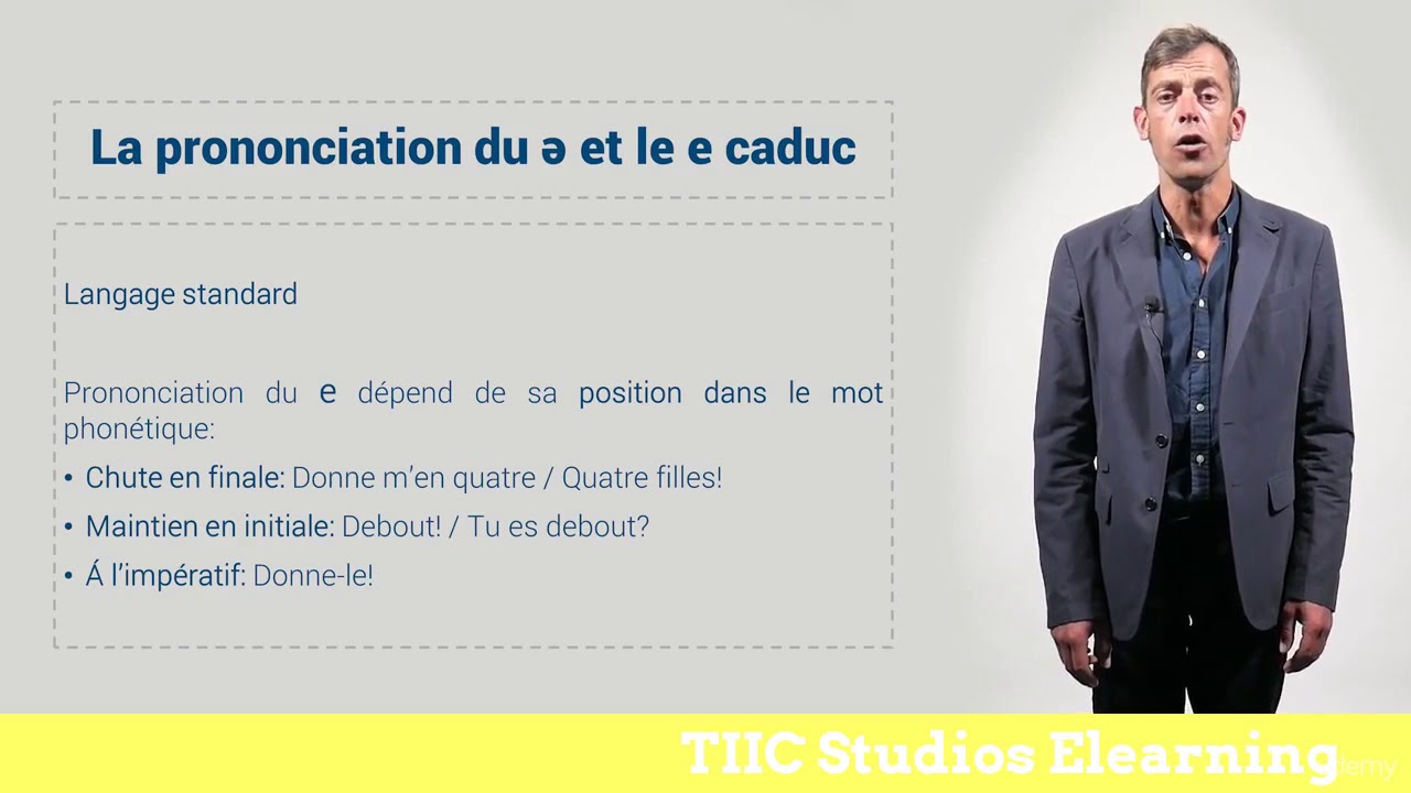 8  Prononciation du ә et le e caduc