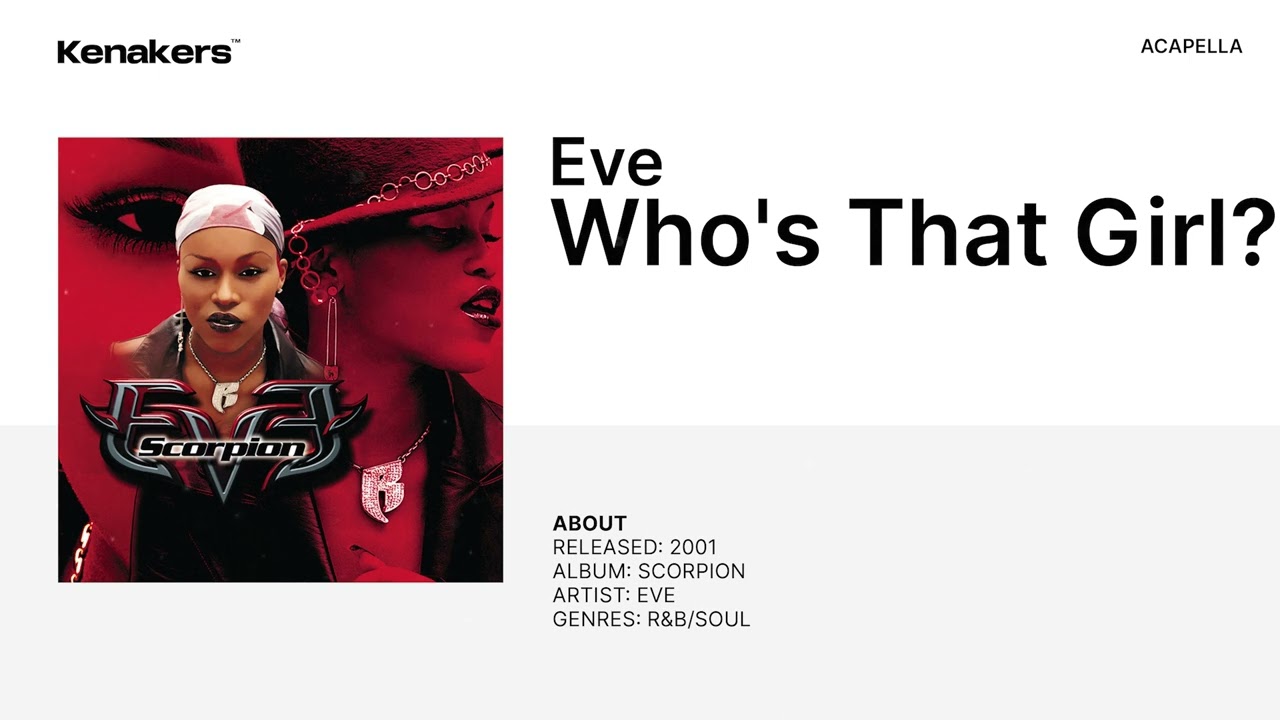 Eve - Who's That Girl? [Acapella]