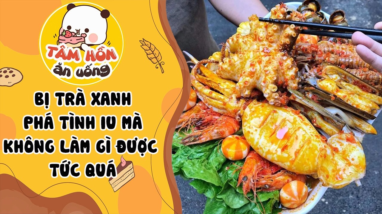 Tâm sự số 1394✨BỊ TRÀ XANH PHÁ TÌNH IU MÀ KHÔNG LÀM GÌ ĐƯỢC TỨC QUÁ ✨Tâm hồn Ăn Uống