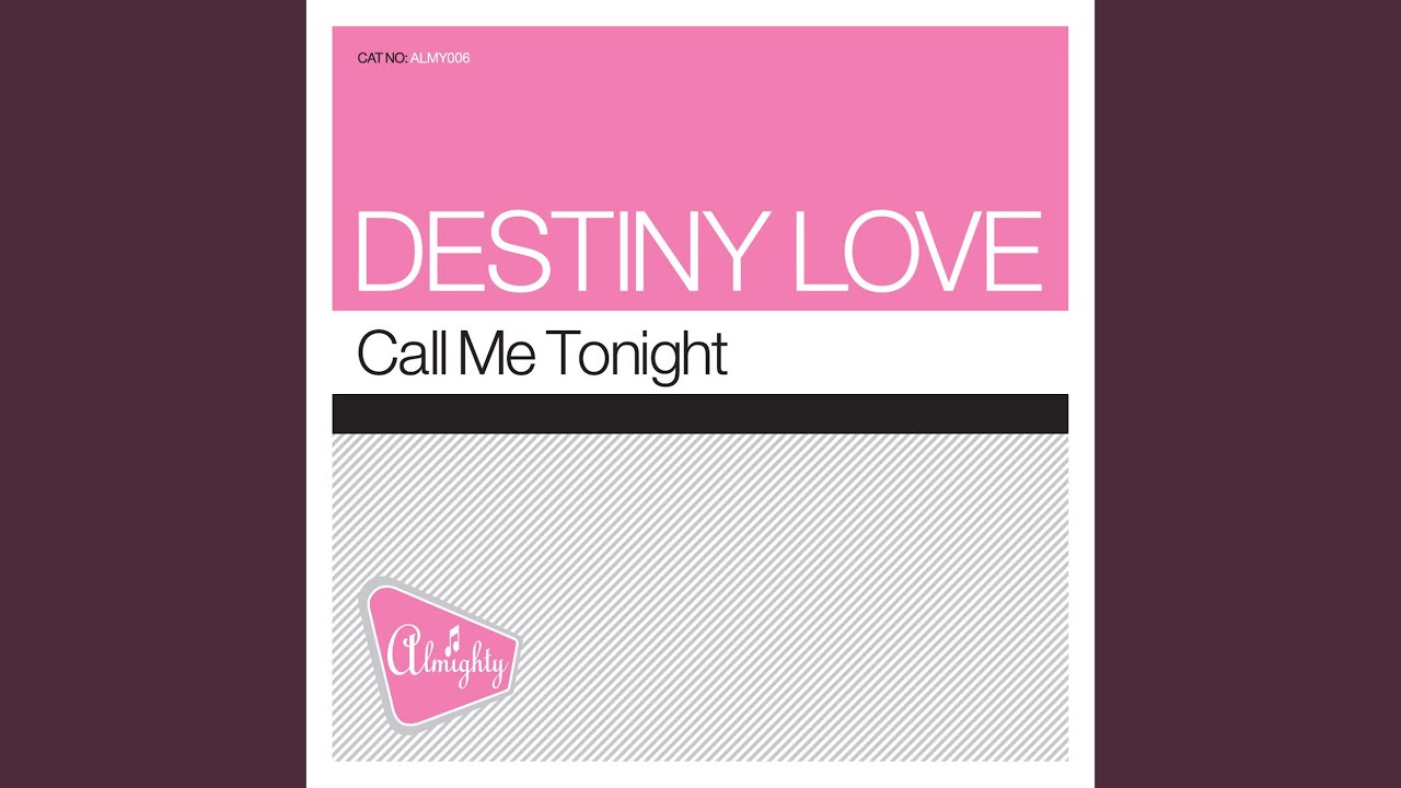 Call Me Tonight (Definitive Mix)