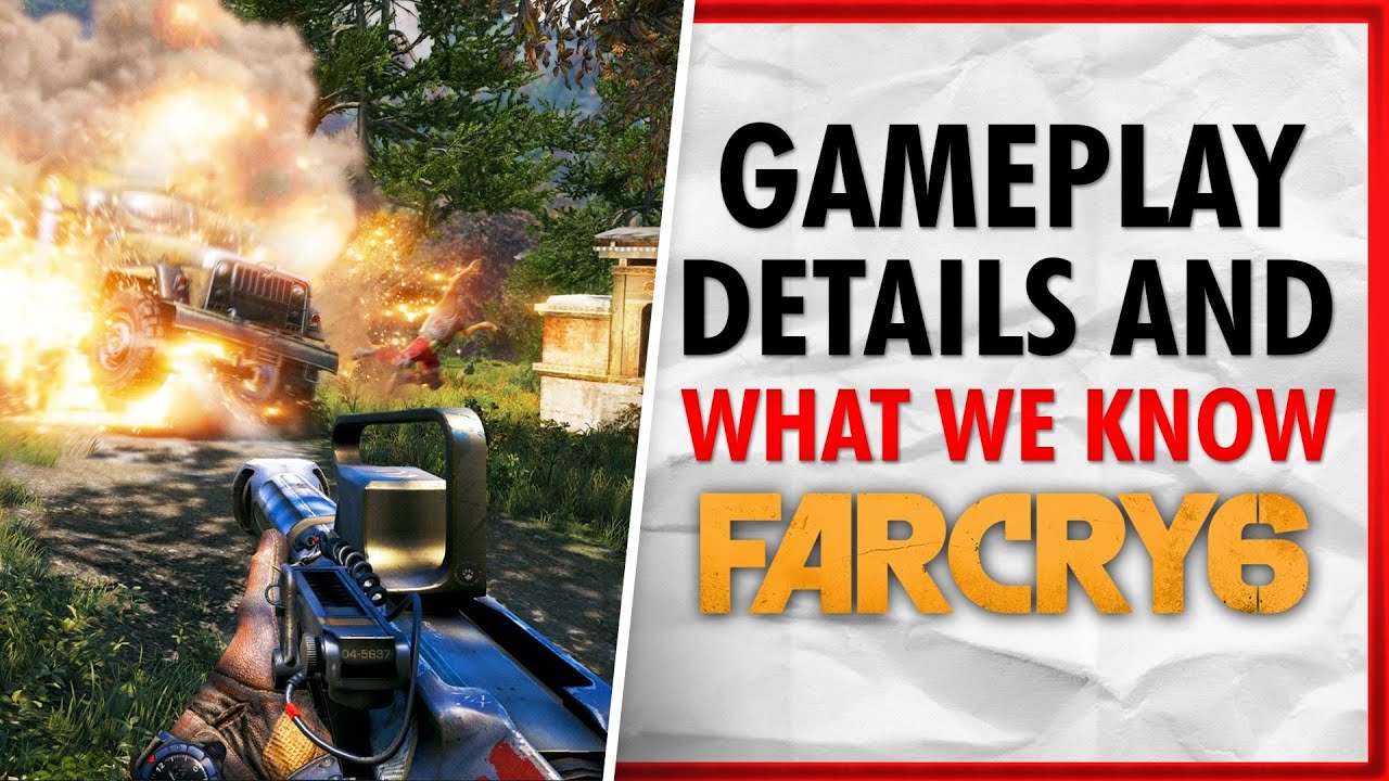 Far Cry 6 Gameplay Details and What We Know So Far!