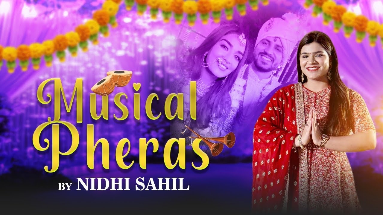 Most Demanding Musical Pheras || Divine Chants || Nidhi Sahil || Vedic pheras || Indian Wedding