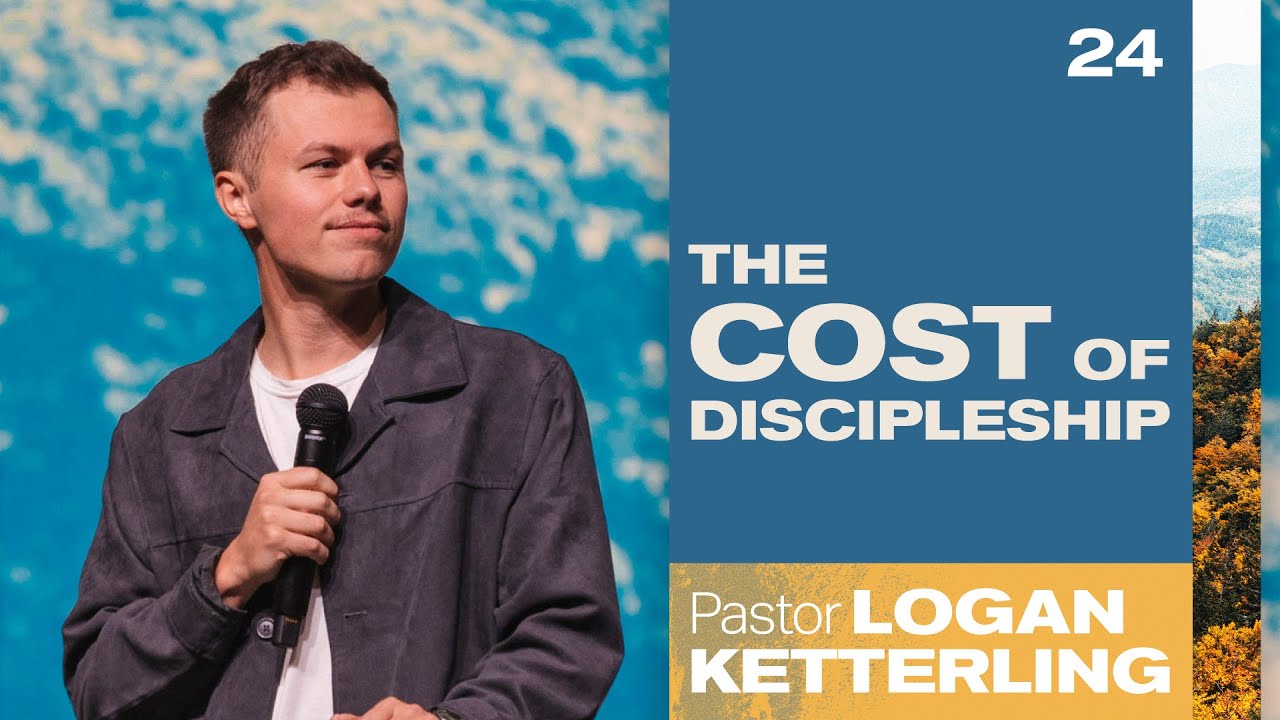The Cost of Discipleship (Luke 14:25-33) - Pastor Logan Ketterling
