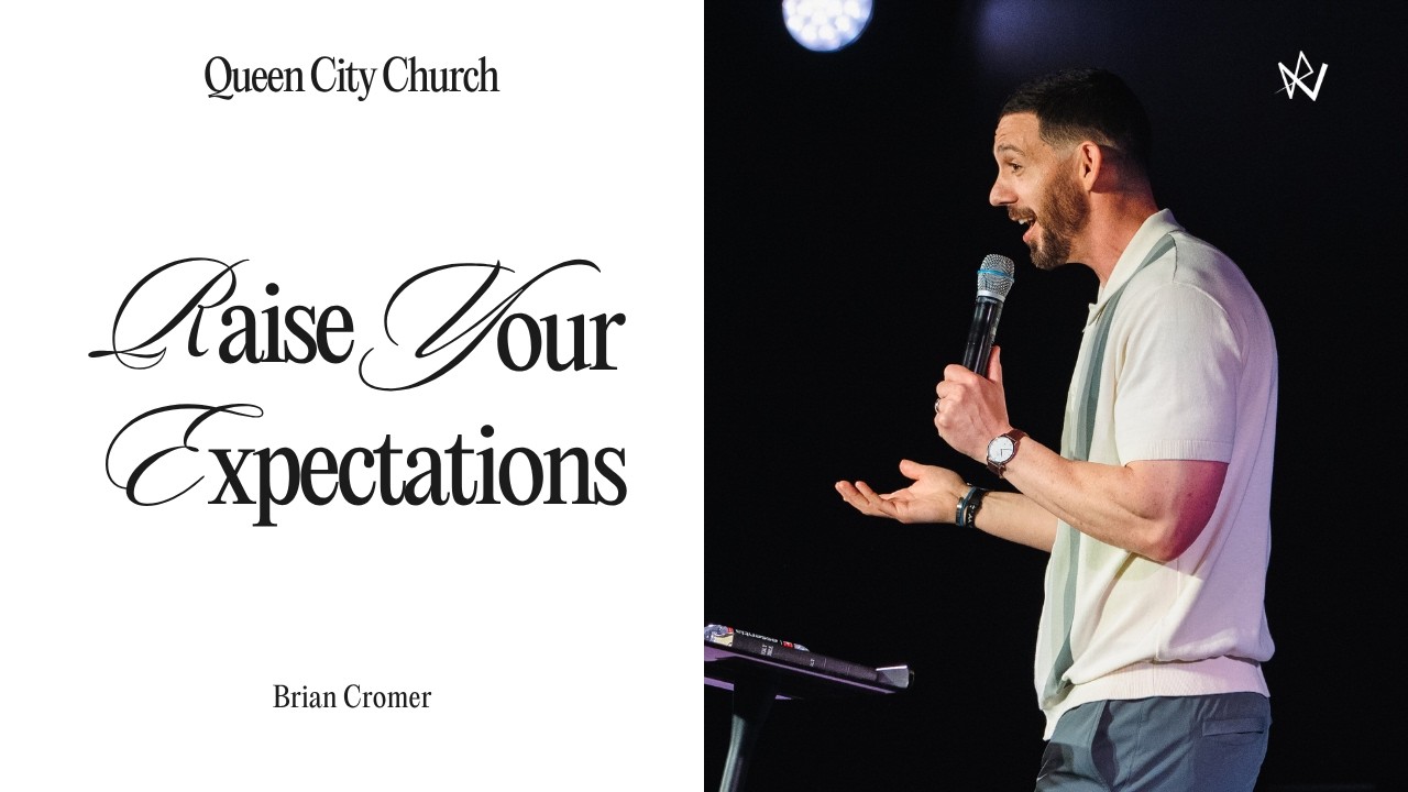 Raise Your Expectations