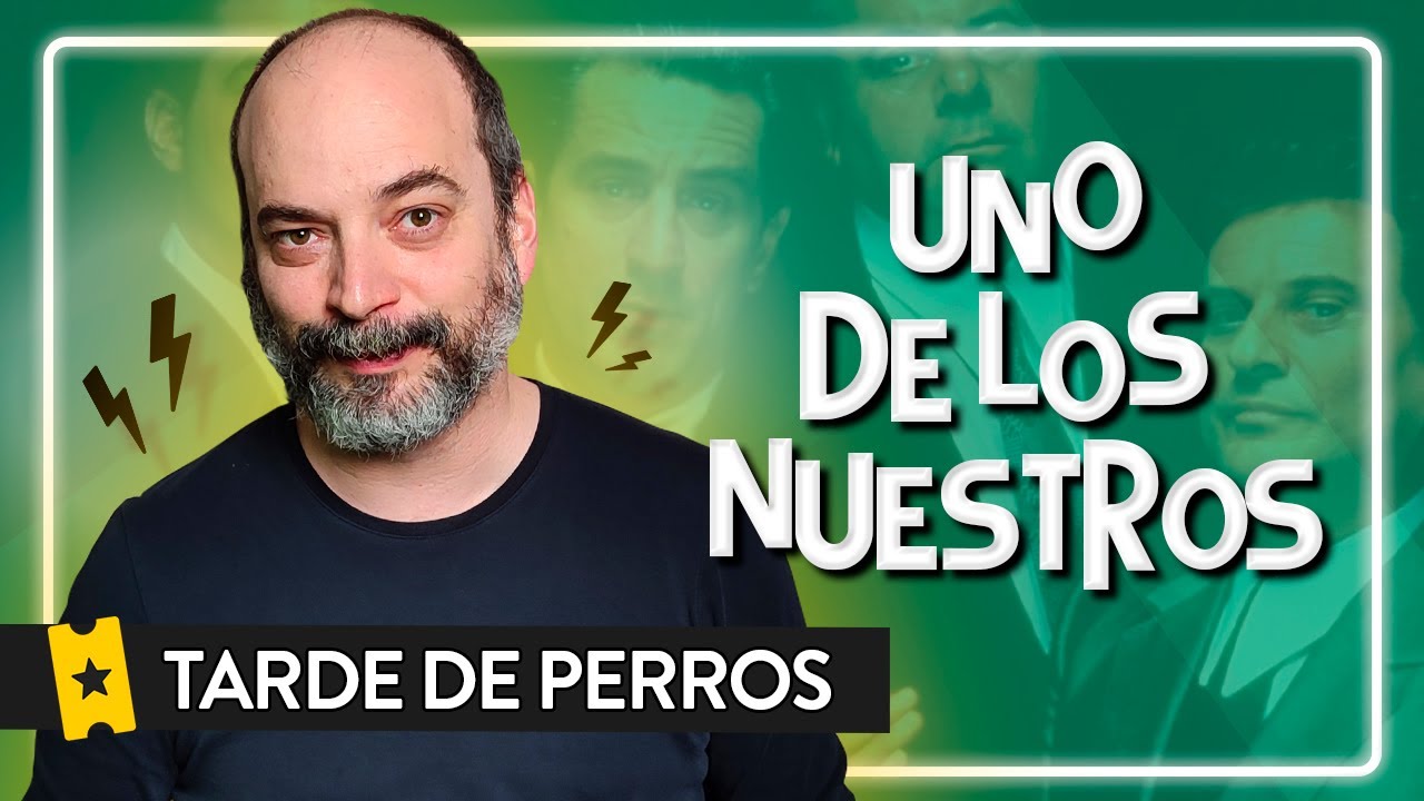 Análisis 'Uno de los nuestros' (Goodfellas) de Martin Scorsese | TARDE DE PERROS S03_E06