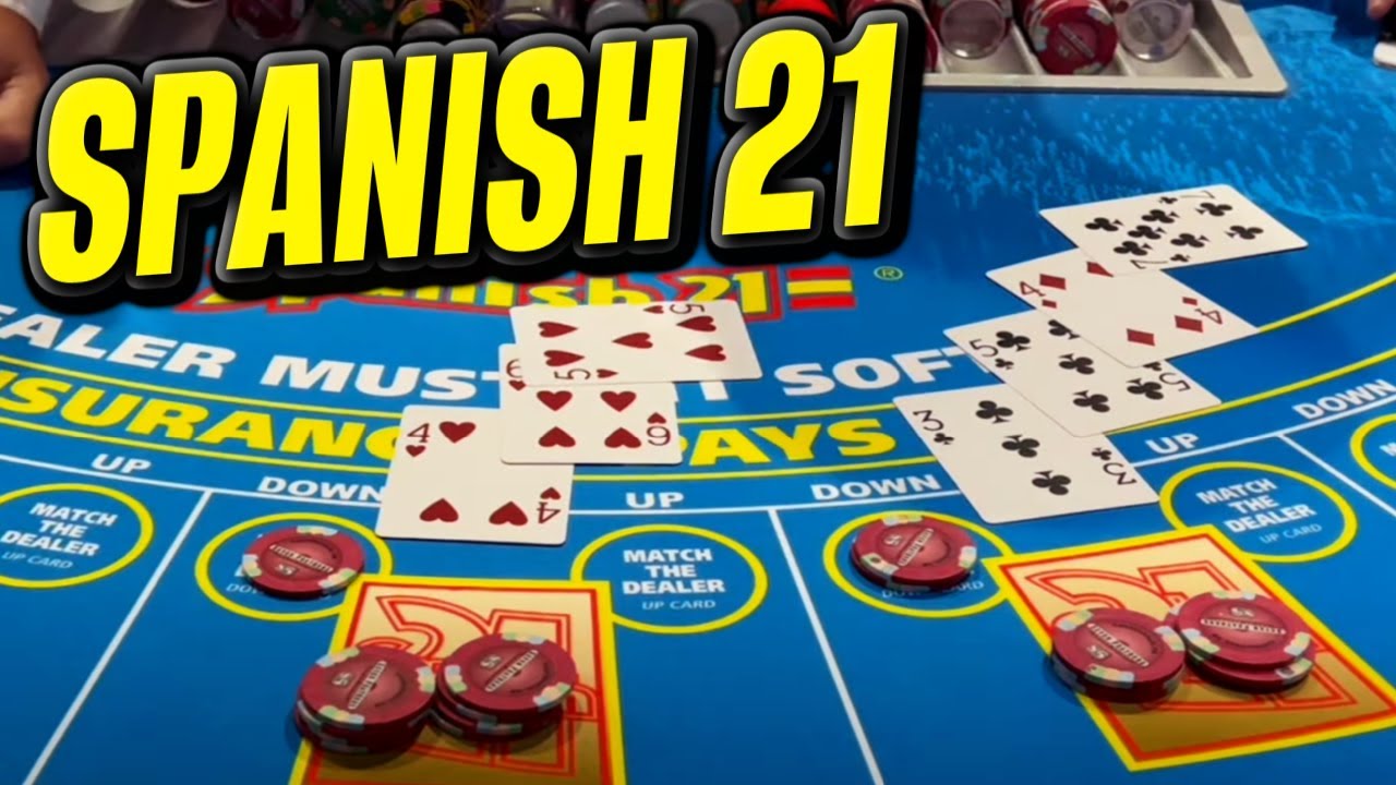 Gambling on Spanish 21 😮