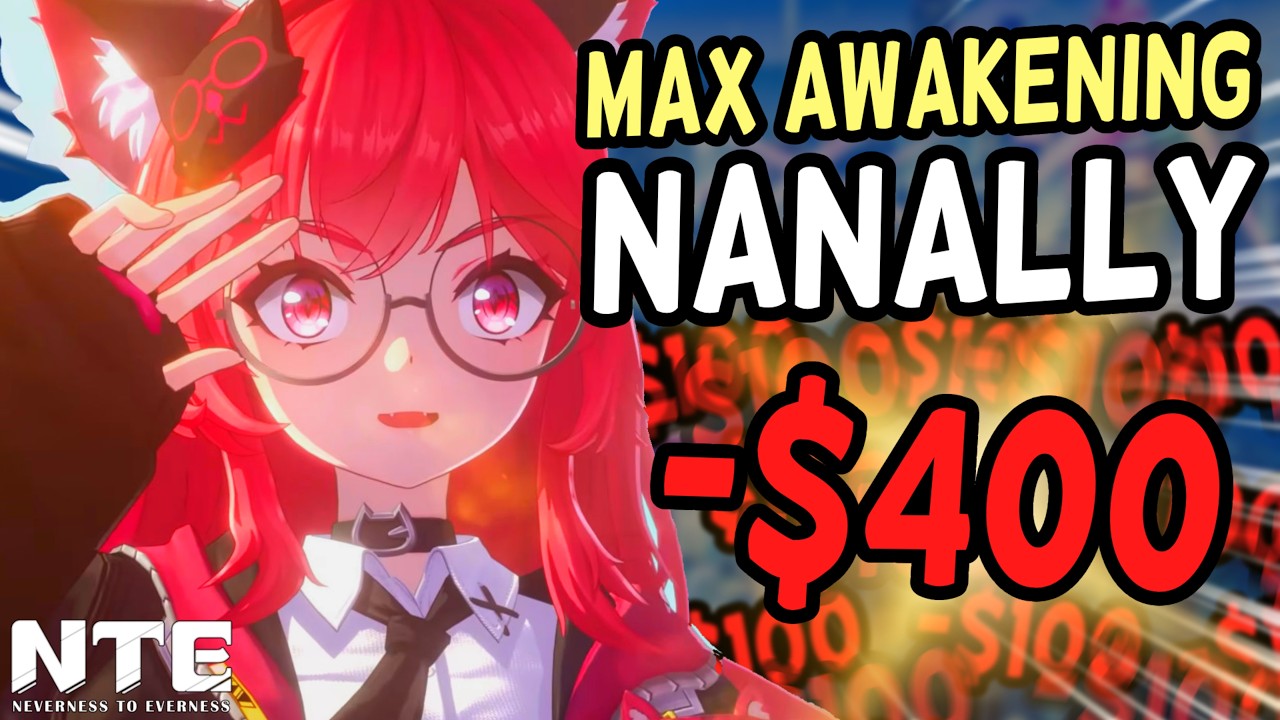 I ALMOST WENT BROKE FOR A6 NANALLY | Neverness to Everness