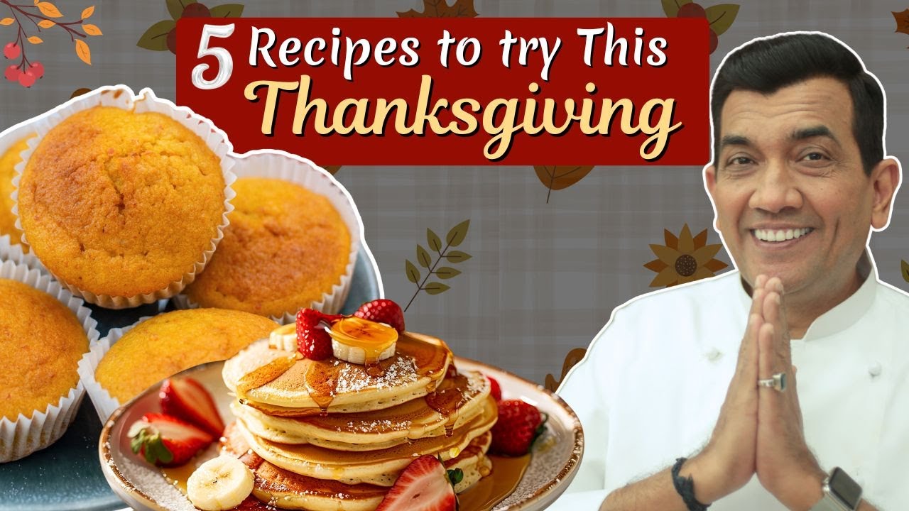 5 recipes to try this Thanksgiving | Sanjeev Kapoor Khazana