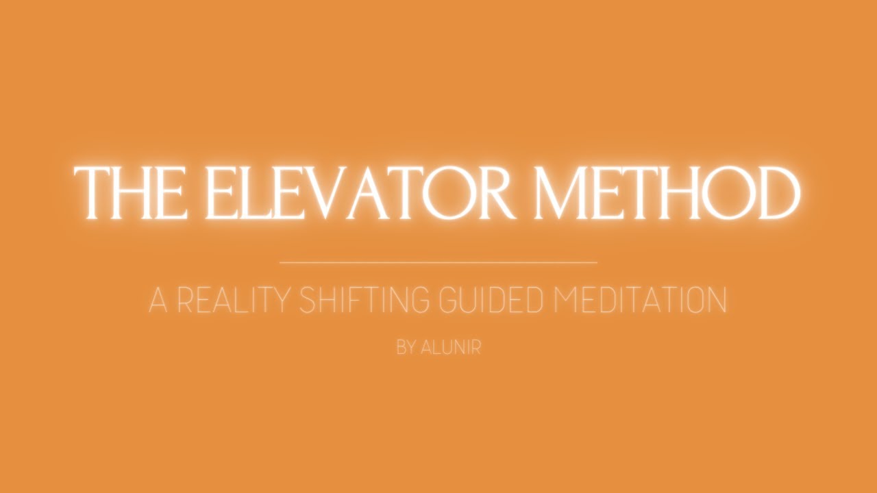 Shifting Guided Meditation | The Elevator Method