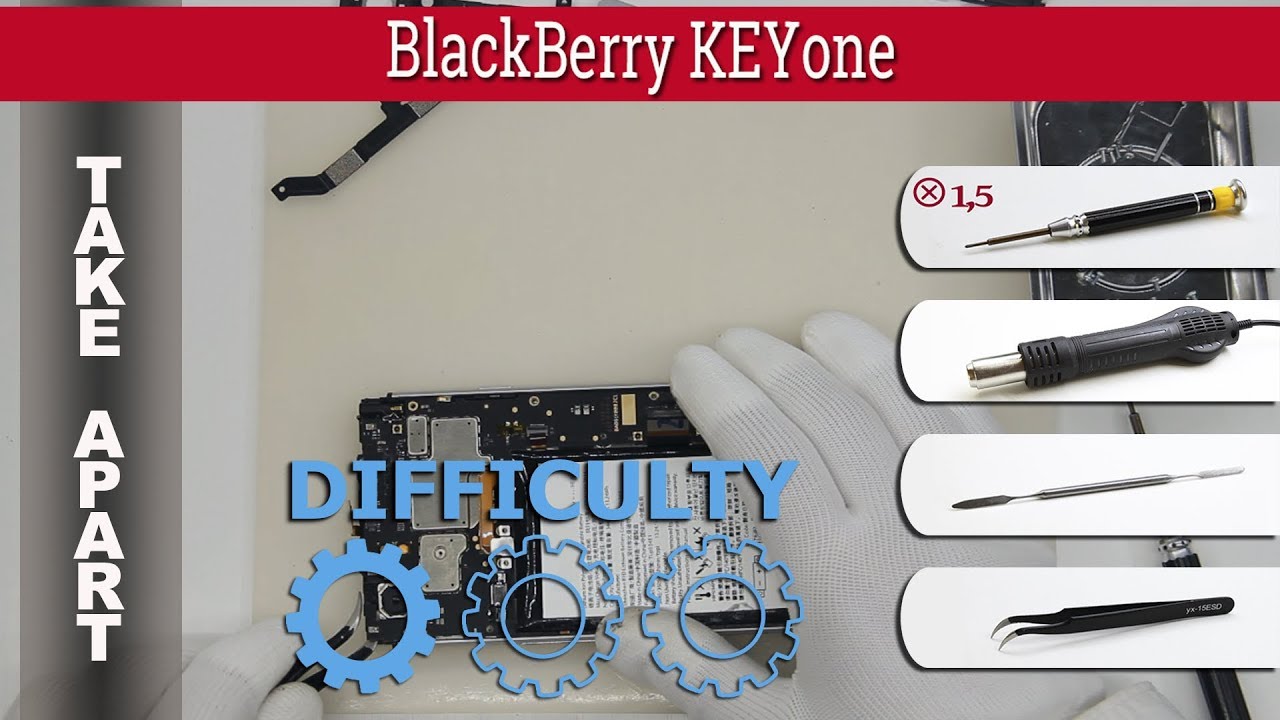 ак разобрать 📱 BlackBerry KEYone Разборка и ремонт