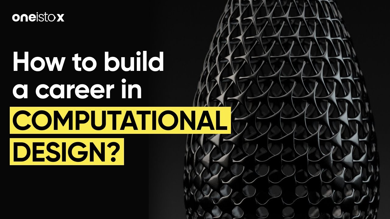 Expert Talks | How to build a career in Computational Design?