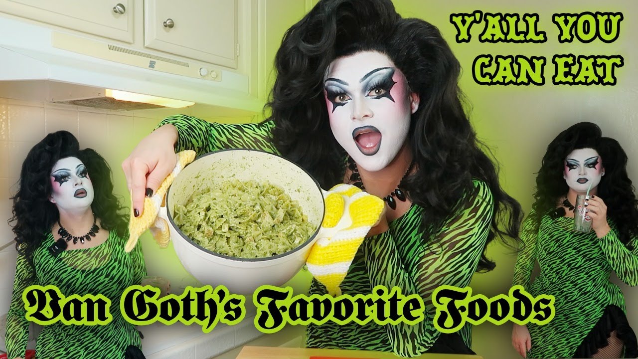 Van Goth's Favorite Foods | Y'all You Can Eat
